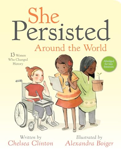 9780593204146: She Persisted Around the World: 13 Women Who Changed History