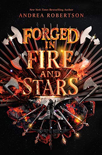 9780593204214: Forged in Fire and Stars: 1 (Loresmith)