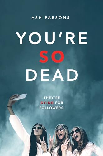 Stock image for You're So Dead for sale by Better World Books: West