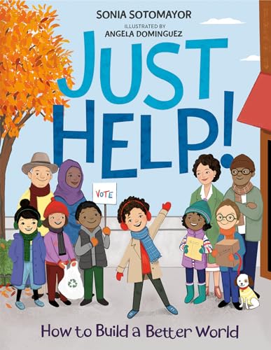 Beispielbild fr Just Help!: How to Build a Better World zum Verkauf von Goodwill of Colorado