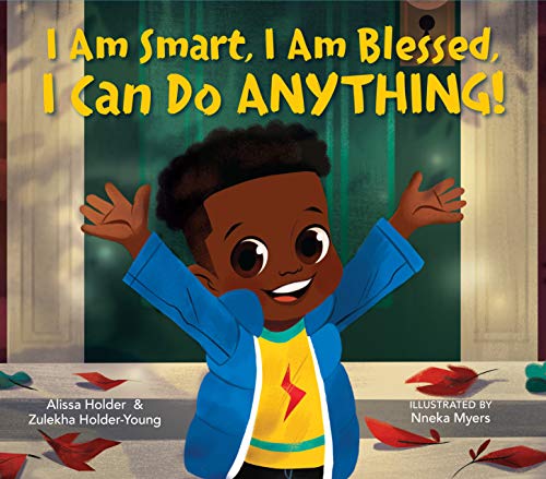 Imagen de archivo de I Am Smart, I Am Blessed, I Can Do Anything! a la venta por HPB Inc.