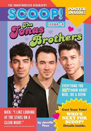 Imagen de archivo de The Jonas Brothers: Issue #4 (Scoop! The Unauthorized Biography) a la venta por Once Upon A Time Books