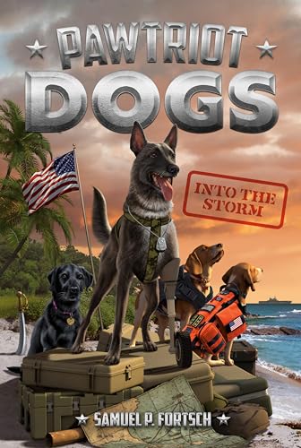 9780593222355: Into the Storm #3 (Pawtriot Dogs, 3)