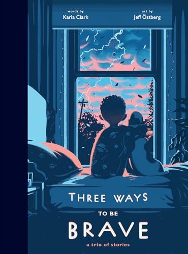 Imagen de archivo de Three Ways to Be Brave: A Trio of Stories a la venta por Books-FYI, Inc.