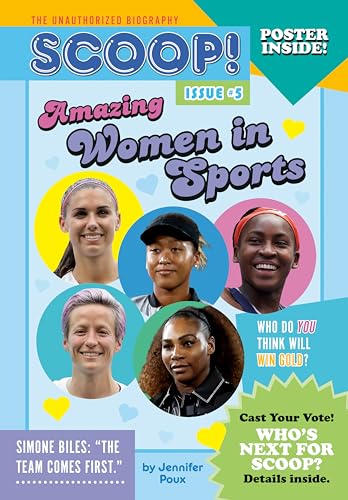 Imagen de archivo de Amazing Women in Sports: Issue #5 (Scoop! The Unauthorized Biography) a la venta por Blue Vase Books