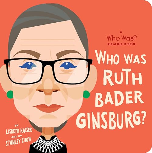 Stock image for Who Was Ruth Bader Ginsburg?: A Who Was? Board Book (Who Was? Board Books) for sale by SecondSale