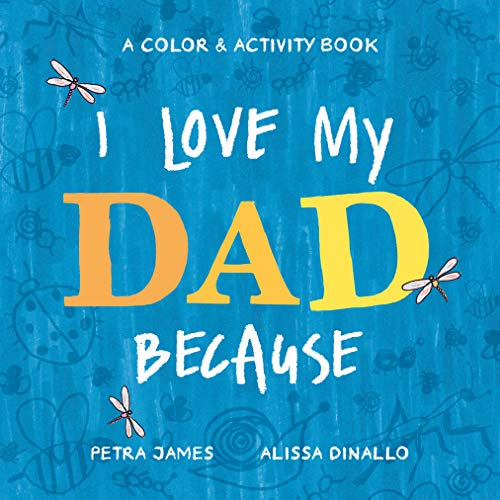 9780593223925: I Love My Dad Because: A Color & Activity Book