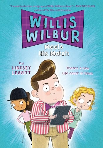 9780593224076: Willis Wilbur Meets His Match (Willis Wilbur, 2)