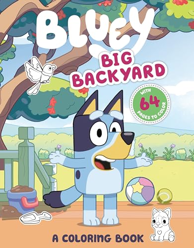 Stock image for Bluey: Big Backyard: A Coloring Book for sale by ThriftBooks-Atlanta