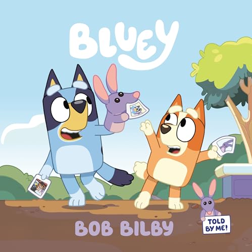 Beispielbild fr Bob Bilby (Bluey) zum Verkauf von SecondSale