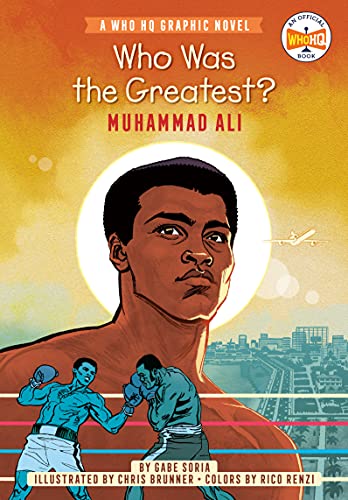 Beispielbild fr Who Was the Greatest?: Muhammad Ali : A Who HQ Graphic Novel zum Verkauf von Better World Books