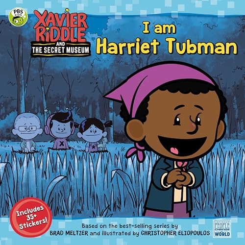 Imagen de archivo de I Am Harriet Tubman (Xavier Riddle and the Secret Museum) a la venta por New Legacy Books