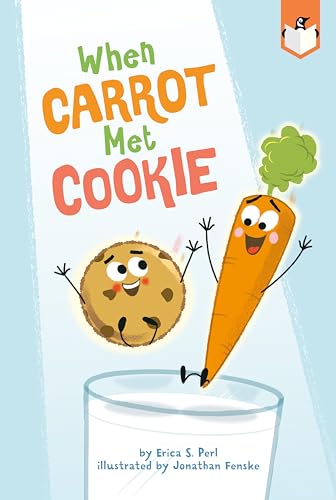 Beispielbild fr When Carrot Met Cookie zum Verkauf von SecondSale