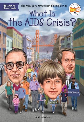 Beispielbild fr What Is the AIDS Crisis? (What Was?) zum Verkauf von SecondSale