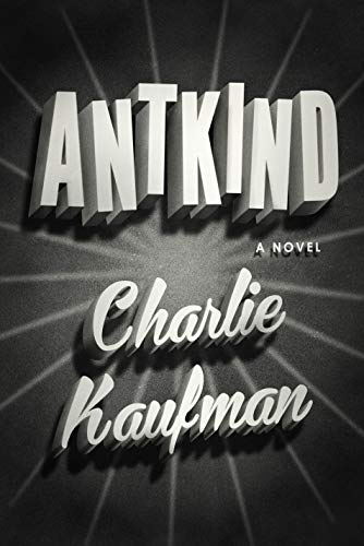 Stock image for Antkind: A Novel for sale by Y-Not-Books