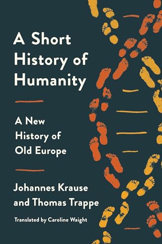 Beispielbild fr A Short History of Humanity : A New History of Old Europe zum Verkauf von Better World Books