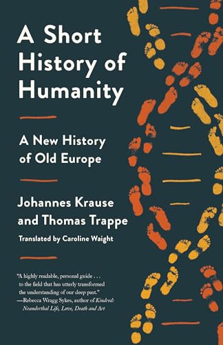 9780593229439: A Short History of Humanity: A New History of Old Europe