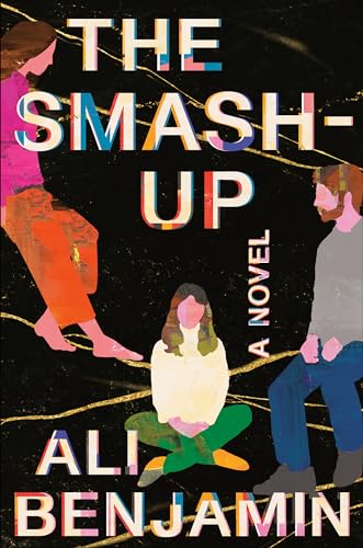 Beispielbild fr The Smash-Up: A Novel zum Verkauf von SecondSale