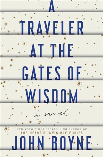 9780593230152: A Traveler at the Gates of Wisdom: A Novel