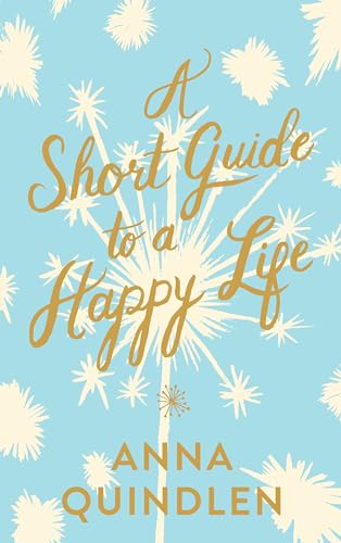 9780593230473: A Short Guide to a Happy Life