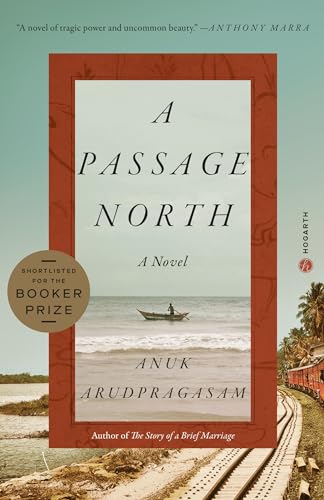 Beispielbild fr A Passage North: A Novel zum Verkauf von Wonder Book