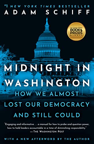 Imagen de archivo de Midnight in Washington: How We Almost Lost Our Democracy and Still Could a la venta por SecondSale