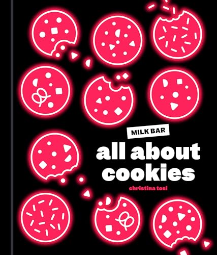 Stock image for All About Cookies: A Milk Bar Baking Book for sale by Bellwetherbooks