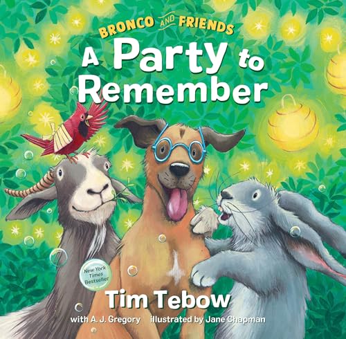 Stock image for Bronco and Friends: A Party to Remember for sale by Orion Tech