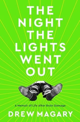 Stock image for The Night the Lights Went Out: A Memoir of Life After Brain Damage for sale by Dream Books Co.