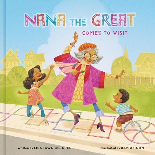 Stock image for Nana the Great Comes to Visit for sale by ZBK Books