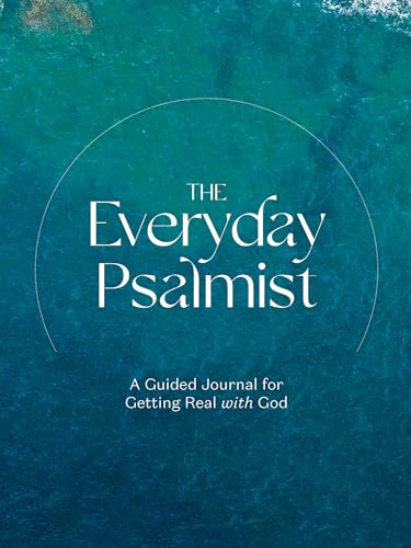 9780593233627: The Everyday Psalmist: A Guided Journal for Getting Real with God