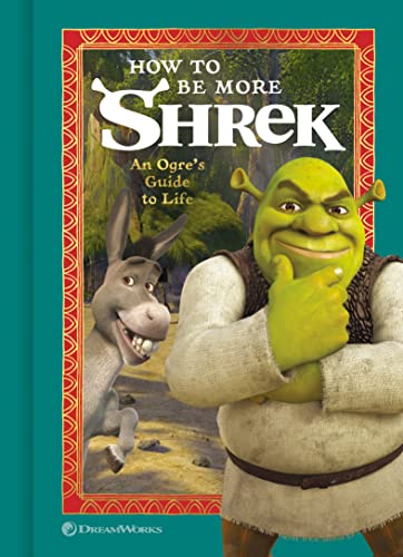 Beispielbild fr How to Be More Shrek zum Verkauf von Blackwell's