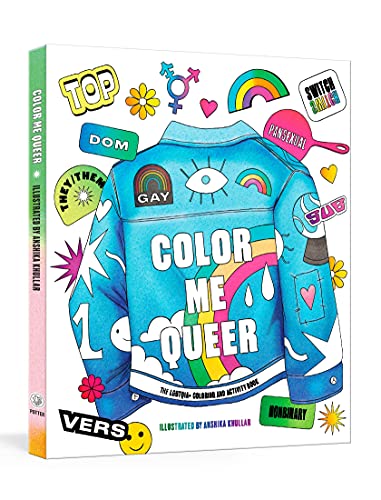 Beispielbild für Color Me Queer: The LGBTQ+ Coloring and Activity Book zum Verkauf von WorldofBooks