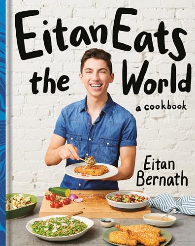 Beispielbild fr Eitan Eats the World: New Comfort Classics to Cook Right Now: A Cookbook zum Verkauf von Goodwill