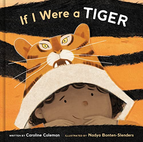 Beispielbild fr If I Were a Tiger: A Picture Book zum Verkauf von More Than Words