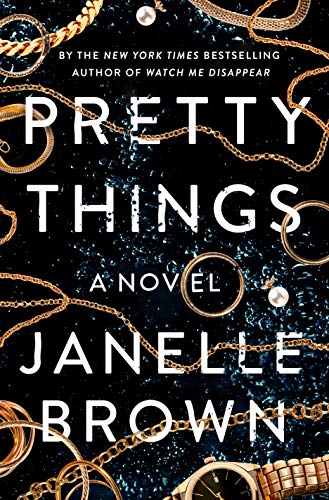 Imagen de archivo de Pretty Things : A Novel a la venta por Better World Books