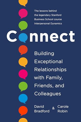 9780593237090: Connect: Building Exceptional Relationships With Family, Friends, and Colleagues