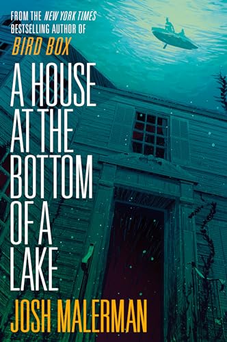 Stock image for A House at the Bottom of a Lake for sale by Goodwill Books