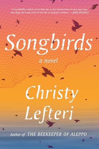 Stock image for Songbirds: A Novel for sale by SecondSale