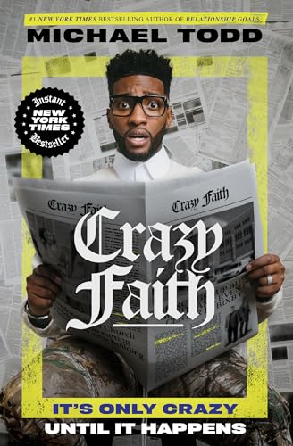 9780593239193: Crazy Faith: It's Only Crazy Until It Happens