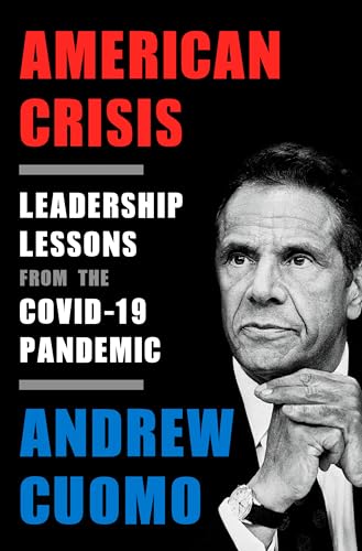 Stock image for American Crisis: Leadership Lessons from the COVID-19 Pandemic for sale by SecondSale
