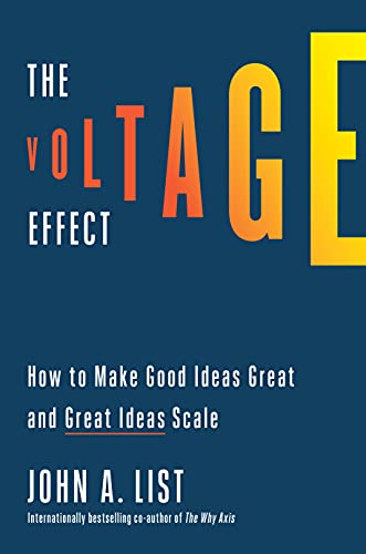 Beispielbild fr The Voltage Effect: How to Make Good Ideas Great and Great Ideas Scale zum Verkauf von BooksRun