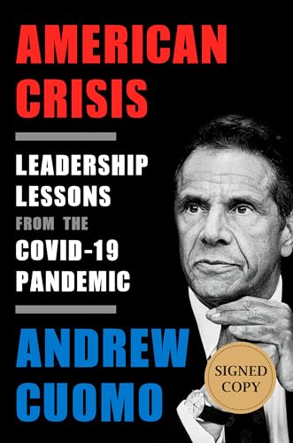 Stock image for American Crisis (Signed Copy): Leadership Lessons from the COVID-19 Pandemic for sale by GoldBooks