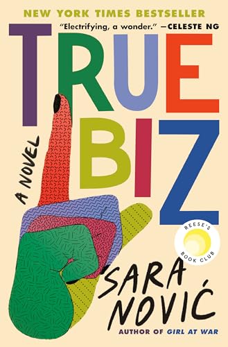 Stock image for True Biz: A Novel for sale by SecondSale