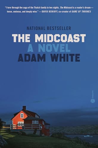 Stock image for The Midcoast: A Novel for sale by Goodwill of Colorado