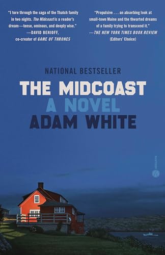 Stock image for The Midcoast: A Novel for sale by BooksRun