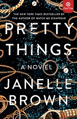 9780593243497: Pretty Things by Janelle Brown