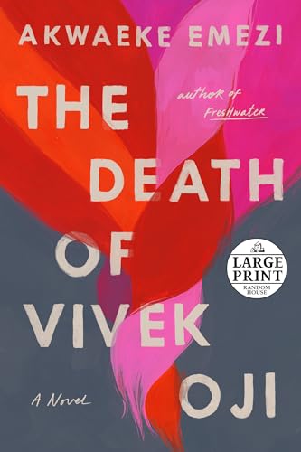 Stock image for The Death of Vivek Oji: A Novel (Random House Large Print) for sale by Hippo Books