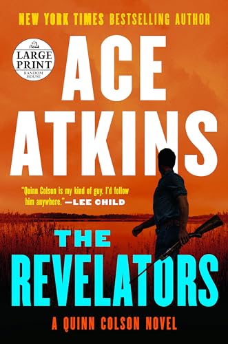 9780593286081: The Revelators (A Quinn Colson Novel)