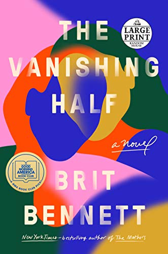Beispielbild fr The Vanishing Half: A GMA Book Club Pick (A Novel) zum Verkauf von ZBK Books